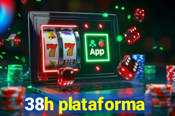 38h plataforma